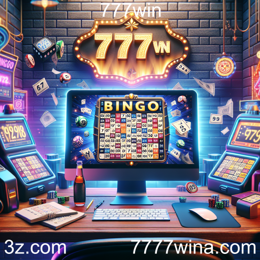 Descubra a emoção do Bingo no 777win